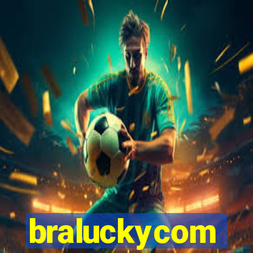 braluckycom