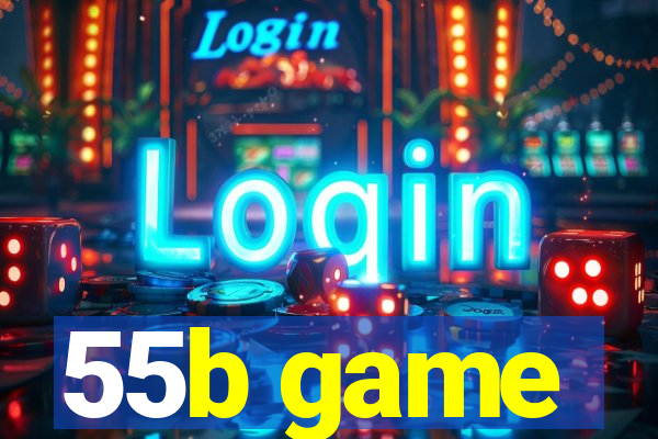 55b game