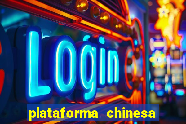 plataforma chinesa fortune tiger