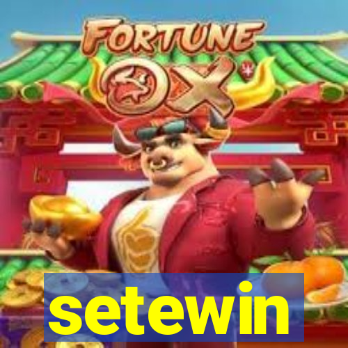 setewin