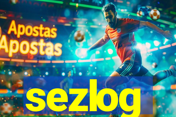 sezlog