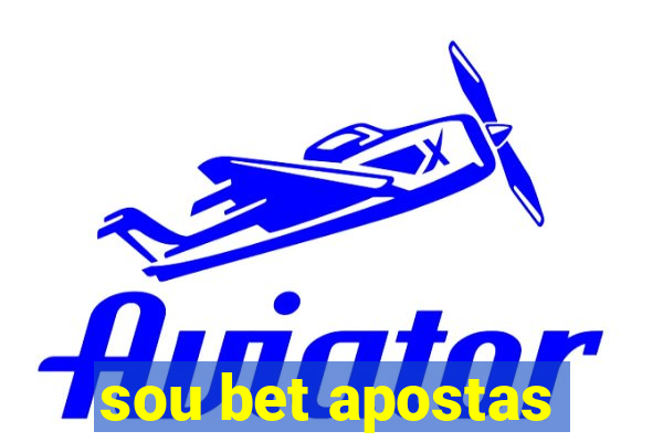 sou bet apostas