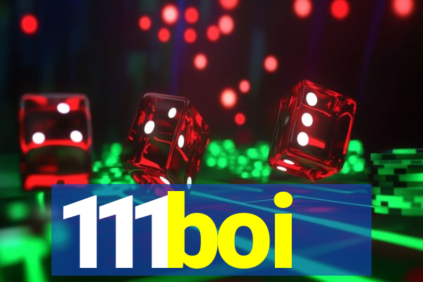 111boi