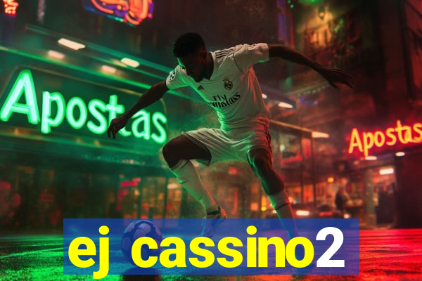 ej cassino2