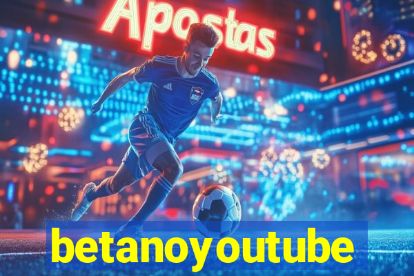 betanoyoutube