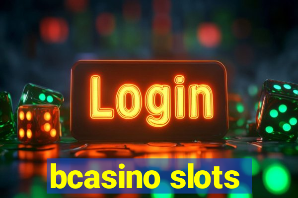 bcasino slots