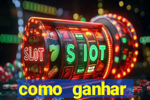 como ganhar dinheiro jogando gratis