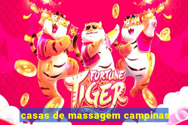 casas de massagem campinas