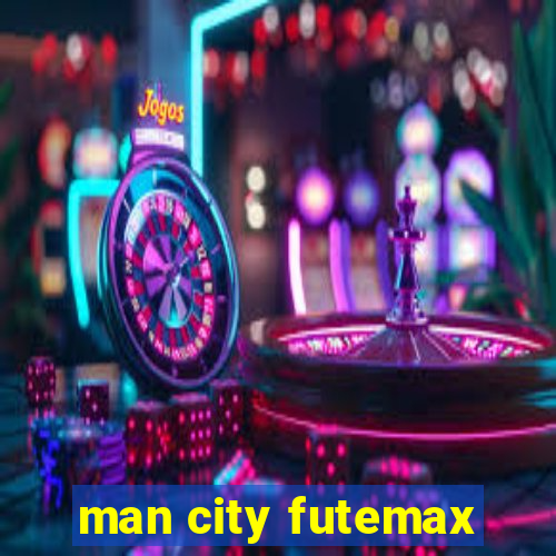 man city futemax