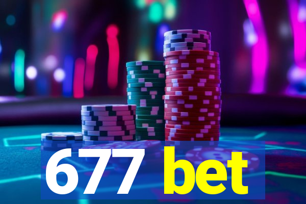 677 bet