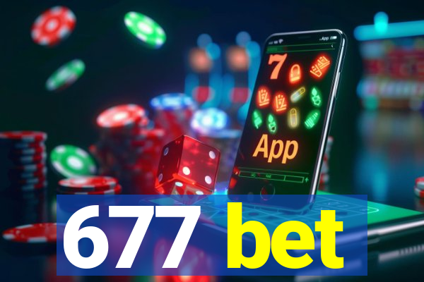 677 bet