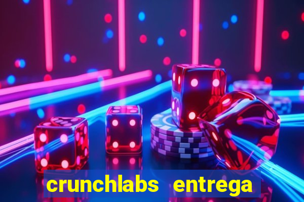 crunchlabs entrega no brasil
