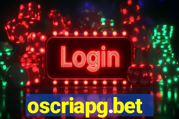 oscriapg.bet