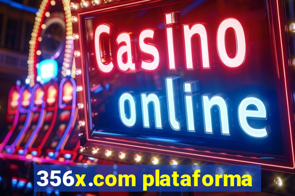 356x.com plataforma