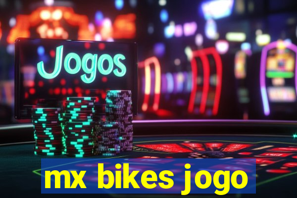 mx bikes jogo