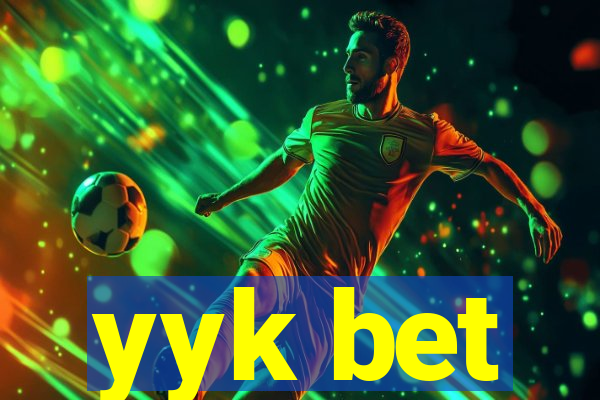 yyk bet