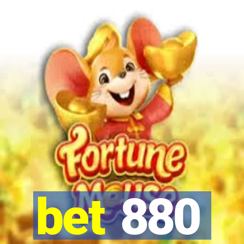 bet 880