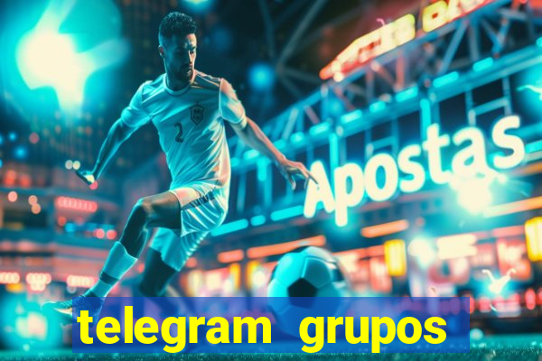telegram grupos pode tudo