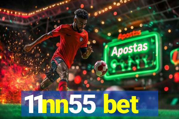 11nn55 bet