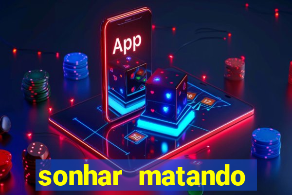 sonhar matando porco jogo do bicho