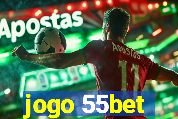jogo 55bet