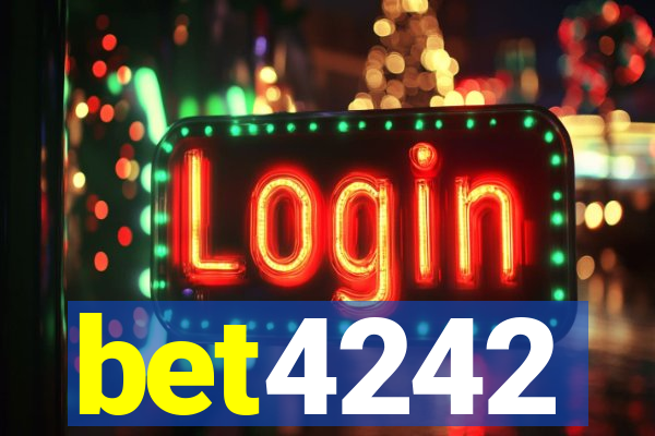 bet4242