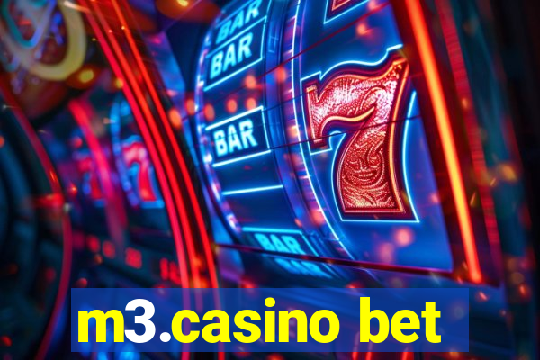 m3.casino bet