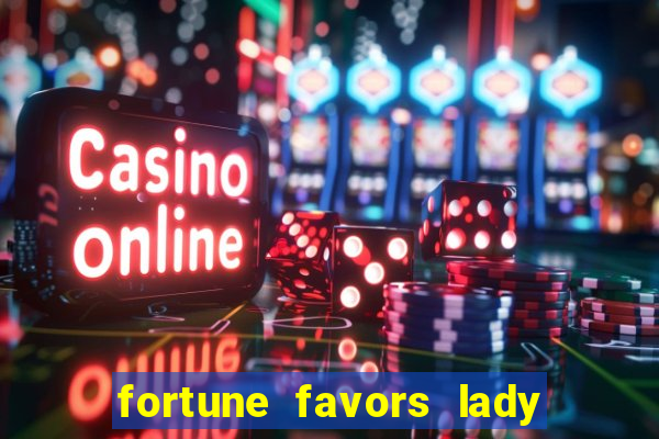 fortune favors lady nikuko legendado