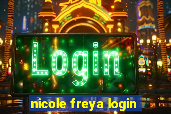 nicole freya login