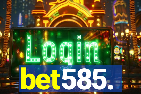 bet585.