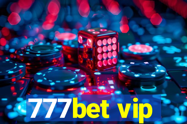777bet vip