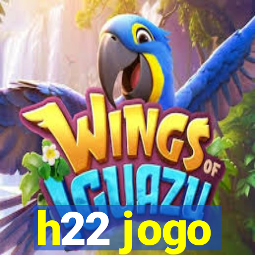 h22 jogo