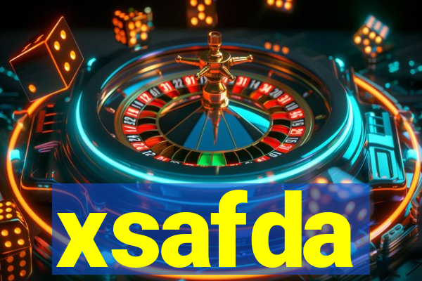 xsafda
