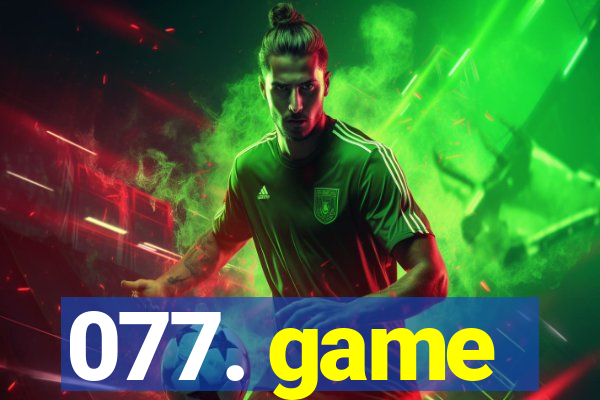 077. game