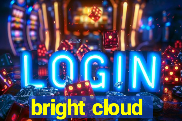 bright cloud