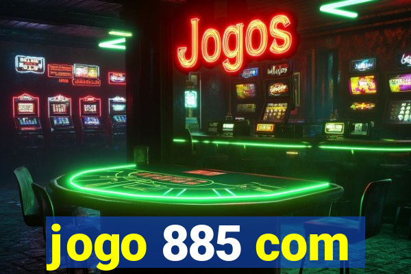 jogo 885 com