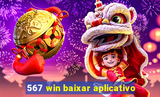 567 win baixar aplicativo