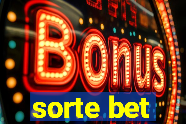 sorte bet