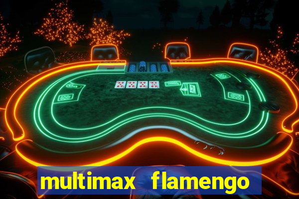 multimax flamengo ao vivo