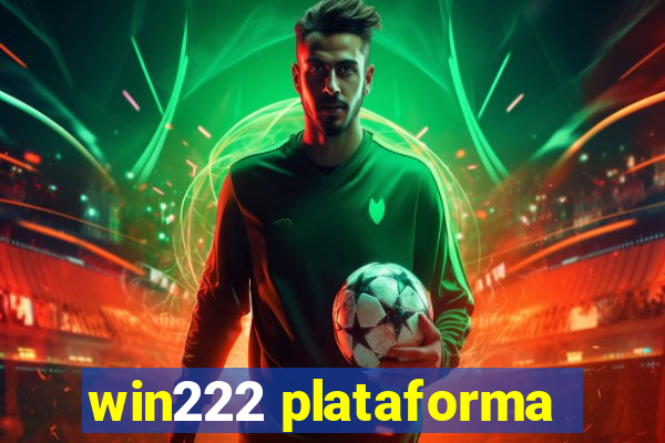 win222 plataforma