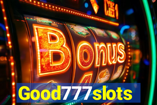 Good777slots