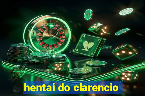 hentai do clarencio
