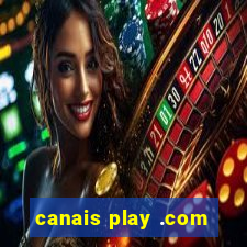 canais play .com