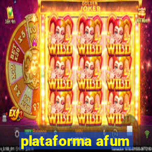 plataforma afum