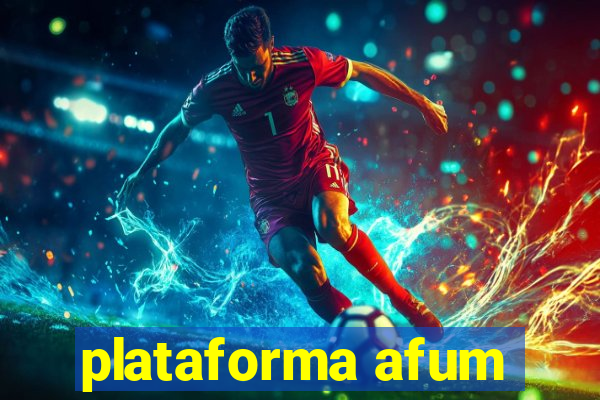 plataforma afum