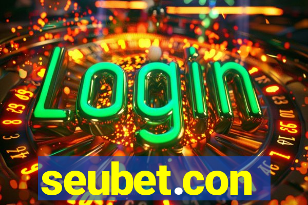 seubet.con