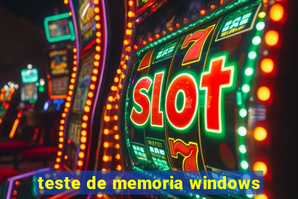 teste de memoria windows