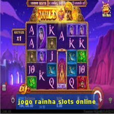 jogo rainha slots online