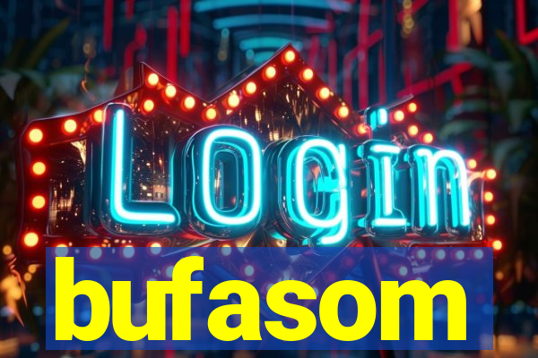 bufasom