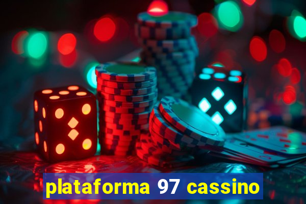 plataforma 97 cassino